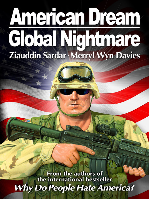 Title details for American Dream, Global Nightmare by Ziauddin Sardar - Available